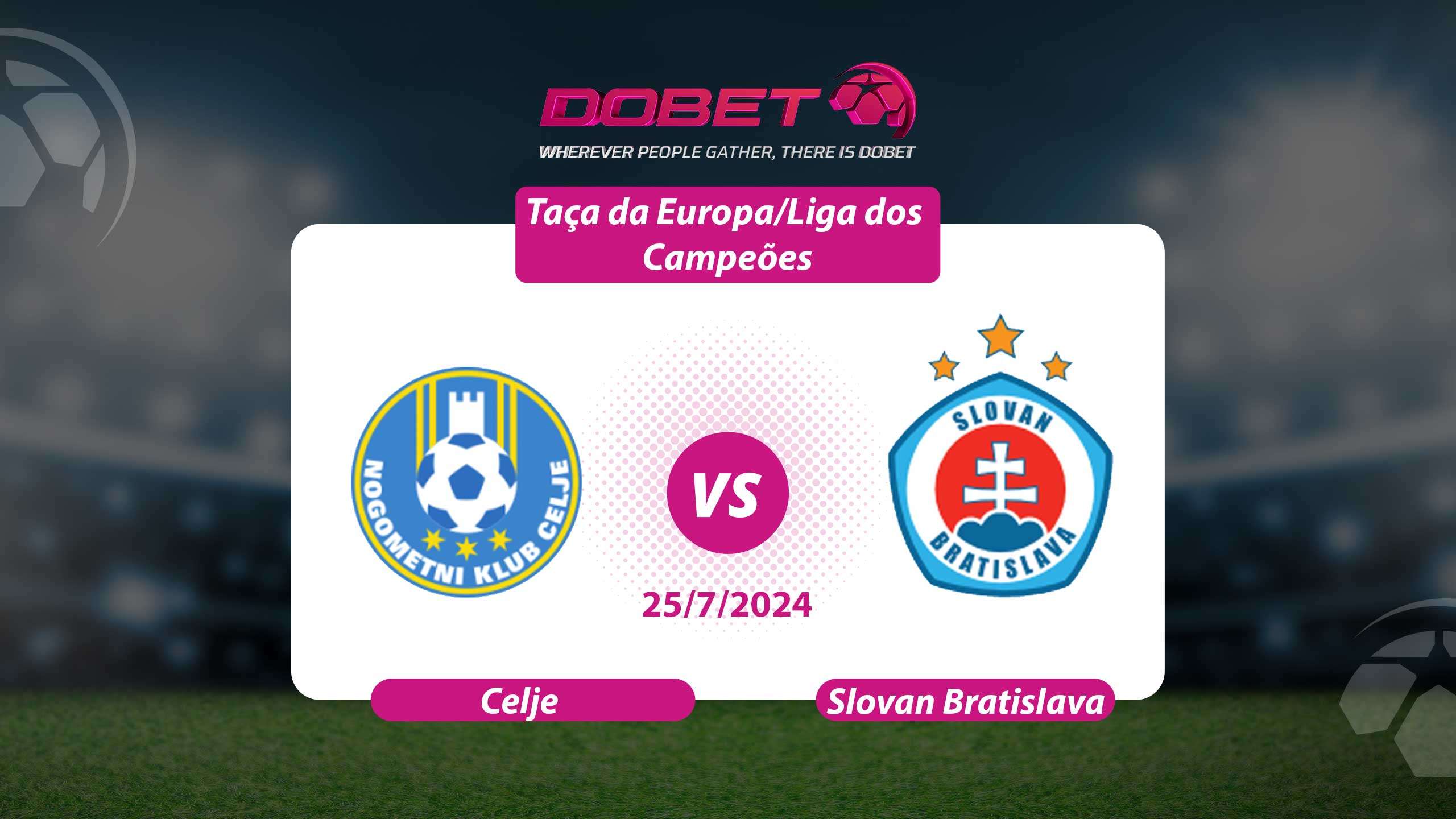 Avaliação de Celje vs Slovan Bratislava 25/7/2024