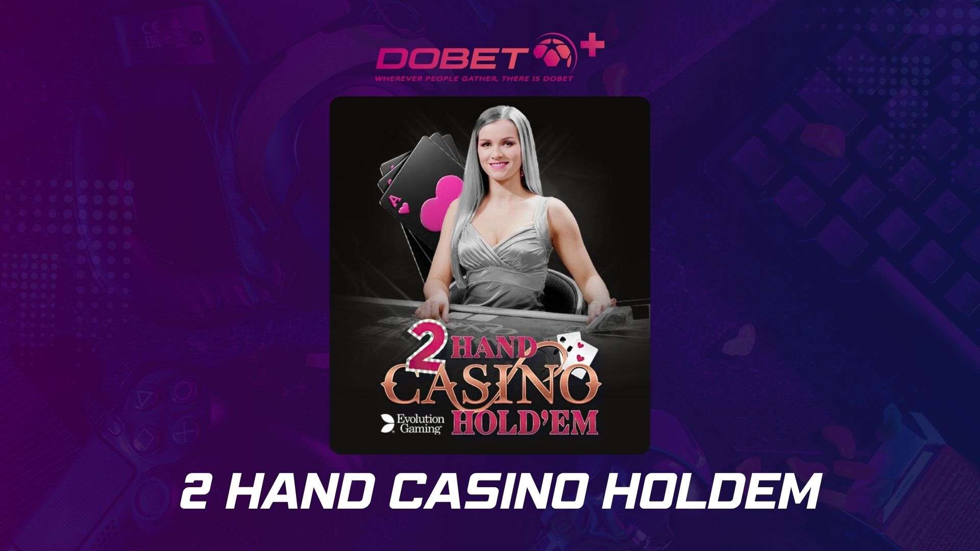 2 Hand Casino Hold’em: Uma Nova Dimensão no Poker Online