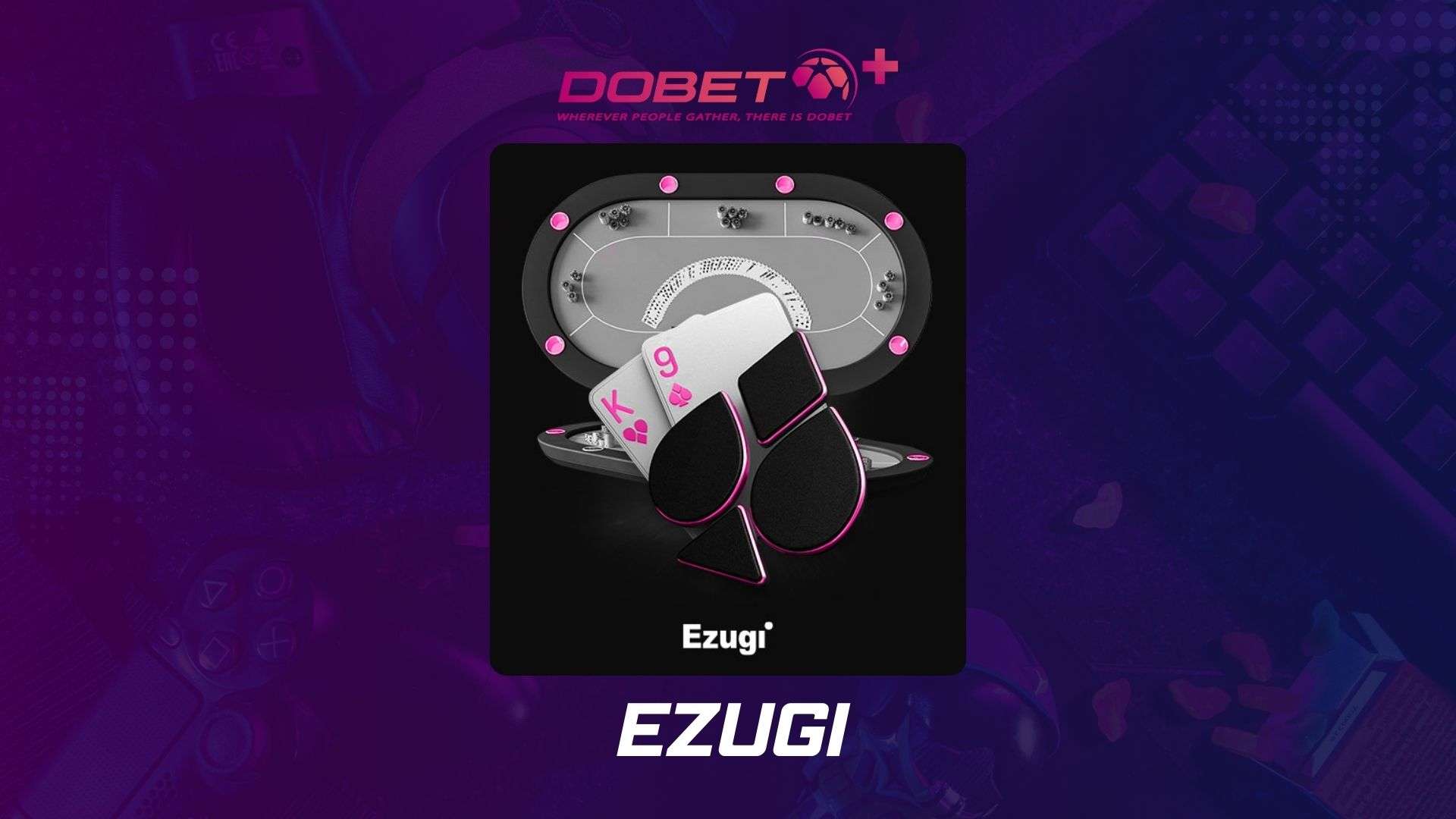 Ezugi: A Revolução dos Jogos de Cassino com Dealer Ao Vivo