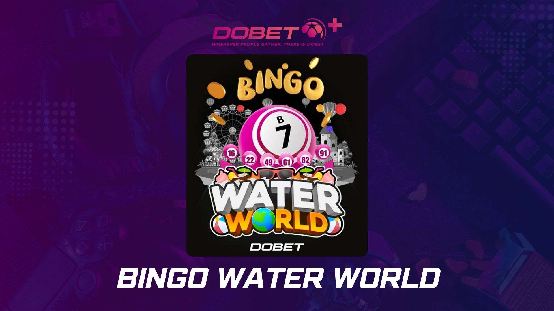 Descubra a Diversão Subaquática do BINGO Water World: O Jogo de Bingo Online que Você Precisa Conhecer