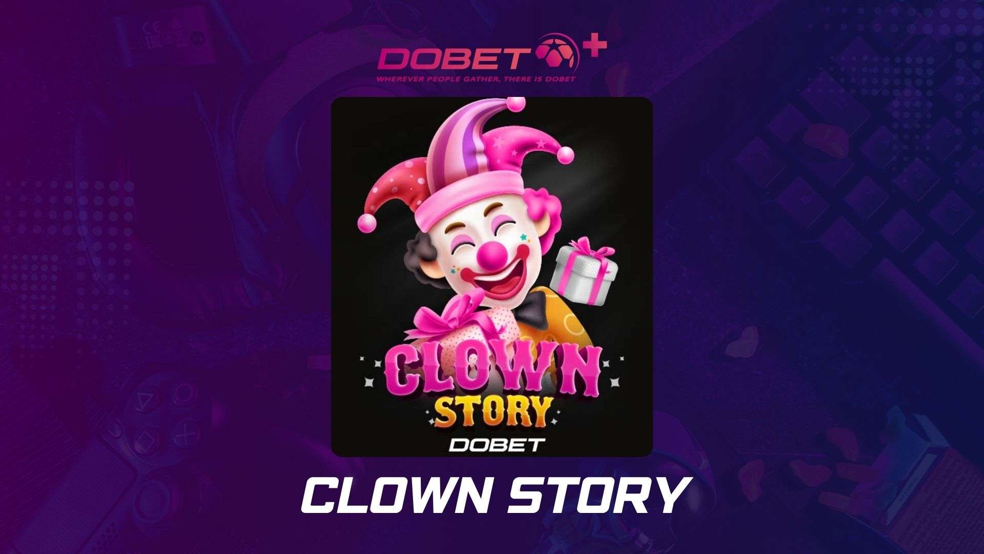 Clown Story: Descubra o Fascinante Mundo do Circo com Este Jogo de Slot Emocionante