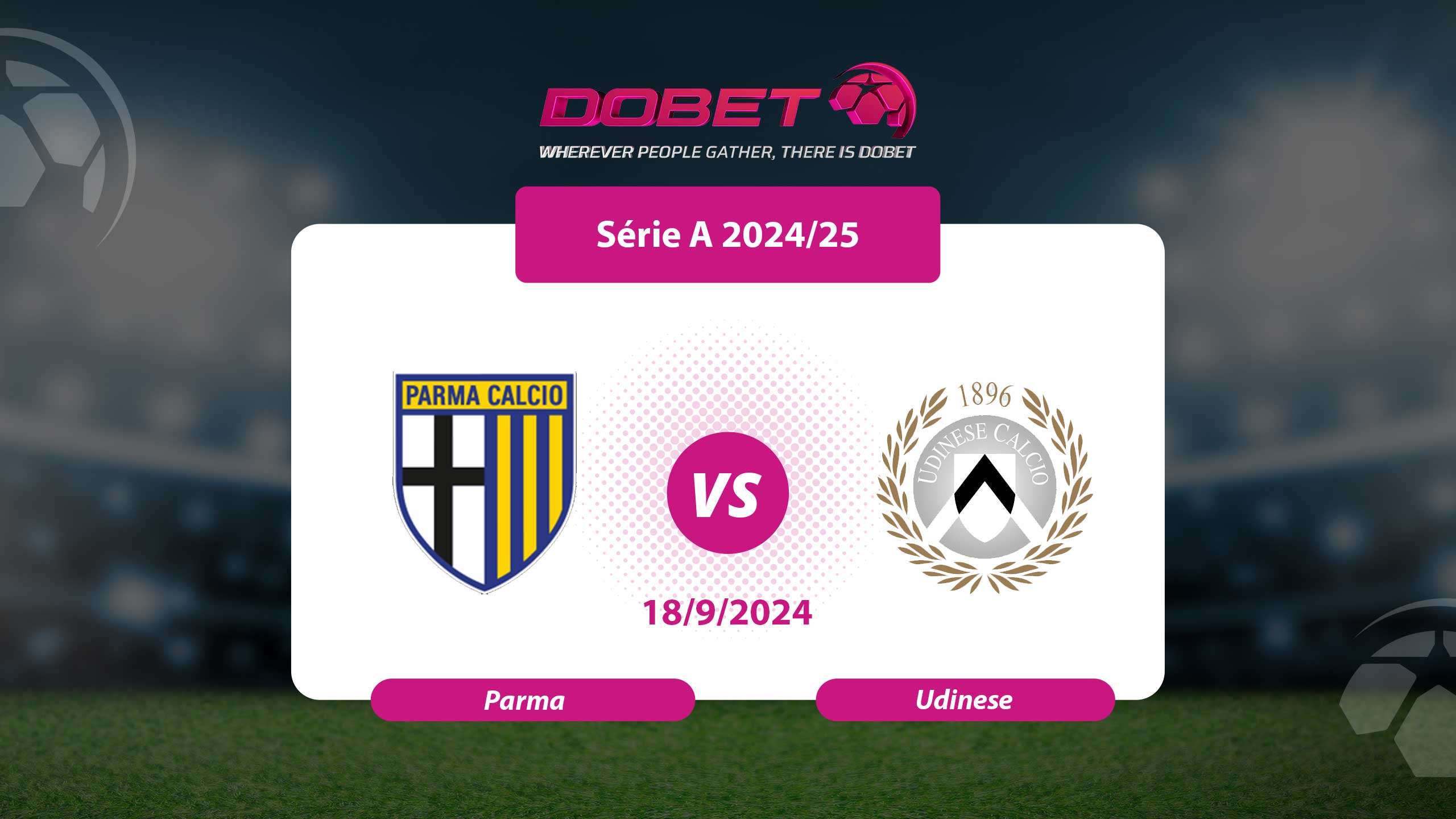 Análise Completa: Revisão de Parma vs Udinese na Série A 2024/25